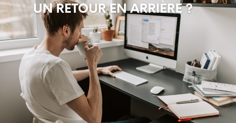 Retour en arrière télétravail
